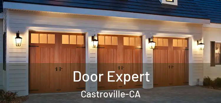  Door Expert Castroville-CA